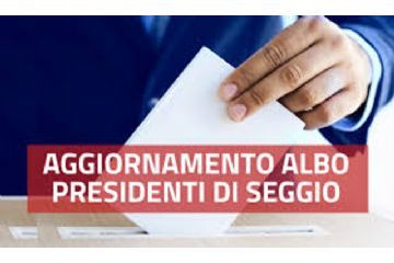 Aggiornamento annuale Albo Presidenti di seggio